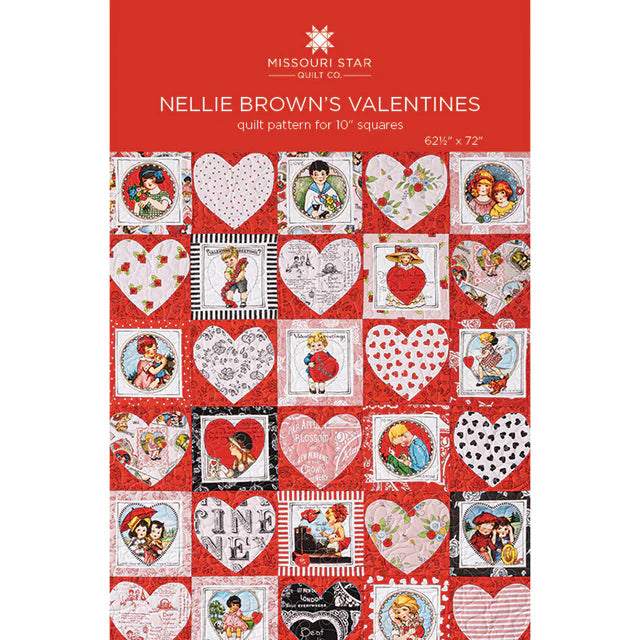 Nellie Brown's Valentines Quilt Pattern-From Missouri Star-Panel from Riely Blake-Be Mine Valentine Collection-By Janet Wecker-Frisch-
Printed Paper Pattern, Paper Template Included in Pattern-Finished Size: 62.5in x 72in