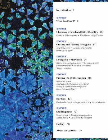 One-Block Wonder Panel Quilts -
One-Block Wonder expert and best-selling author Maxine Rosenthal, along with fellow quilter Nancy Miller, teach quilters the endless ways to turn preprinted fabric panels into fabulous blocks. Learn how to arrange One-Block Wonder hexagons around a panel, how to blend hexagon colors into the panel, and how to sew it all together. Includes easy-to-follow instructions, no y-seams, and an end result with gorgeous visual effects!