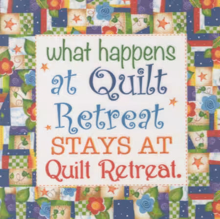 Quilt Retreat Art Panel
From Jody Houghton Designs
6" x 6" Fabric Art Panel for Quilting Projects.