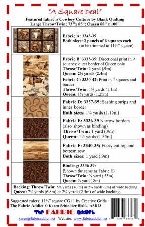 A Square Deal quilt pattern. From Fabric Addict. By Karen Schindler. Large Throw/Twin, Queen sizes. Very easy quilt. Uses fussy cut squares.