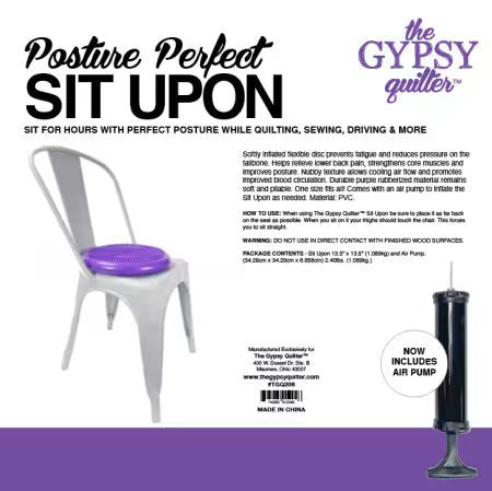The Gypsy Sit Upon With Pump-
From Gypsy Quilter-Sit comfortably for hours while quilting, sewing, reading, driving, and more.
