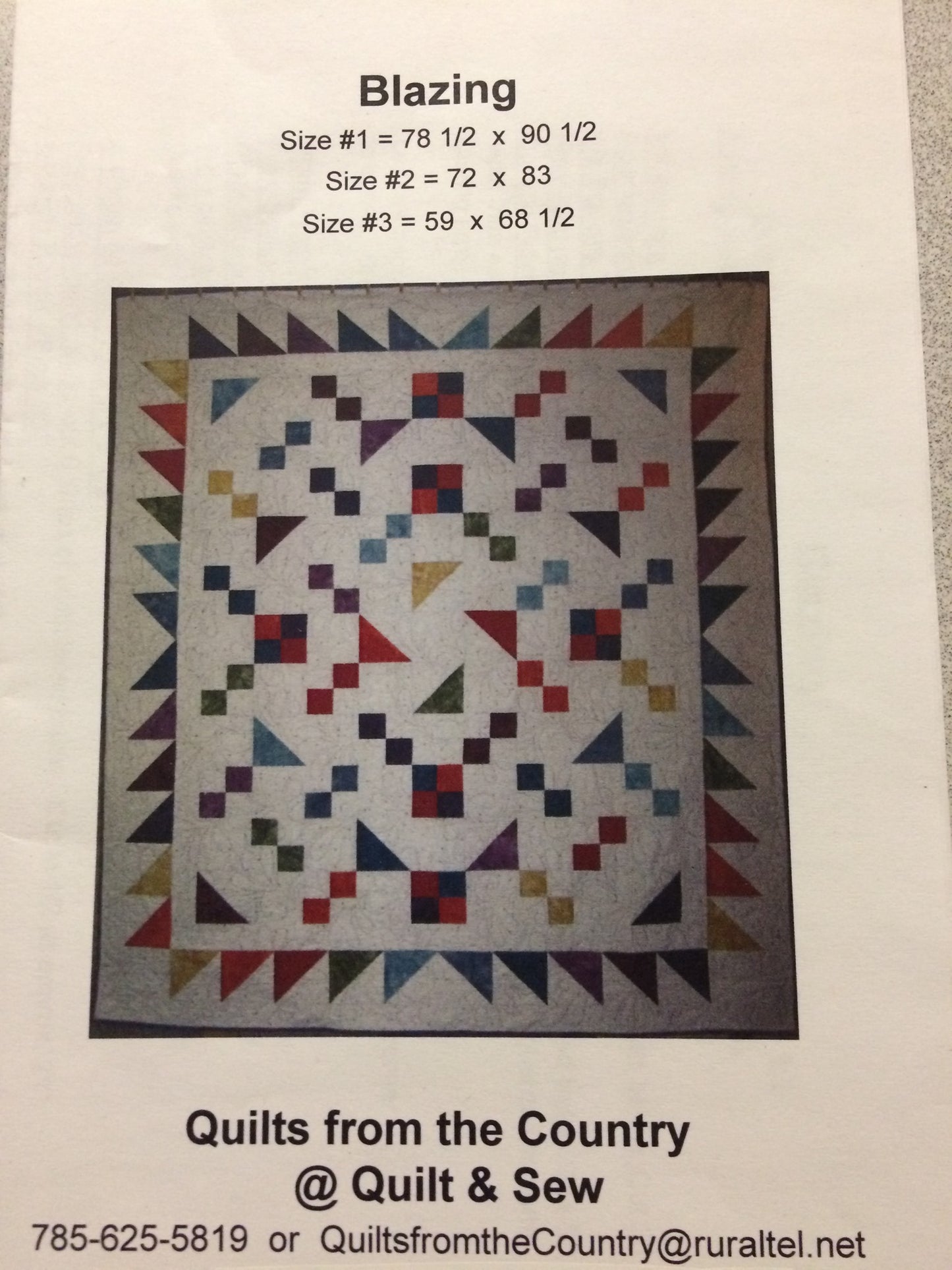 Blazing Quilt Pattern - Quilts From the Country @ Quilt & Sew