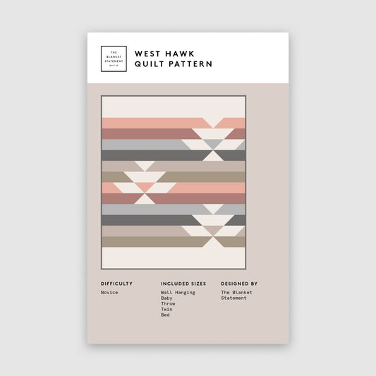 West Hawk Quilt Pattern
From The Blanket Statement
This modern, original quilt pattern is appropriate for beginners to seasoned quilters! Along with the standard 7-colour version, this pattern includes a bonus Rainbow, Scrap-Friendly version! The pattern includes instructions for 5 sizes.


