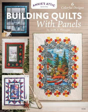 Building Quilts with Panels Book
By Annie's Attic Quilting