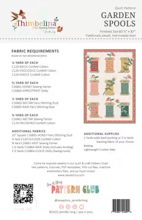 Fabric requirements and additional supplies  for Garden Spools Quilt pattern from Sew A Story by Jennifer Long. 