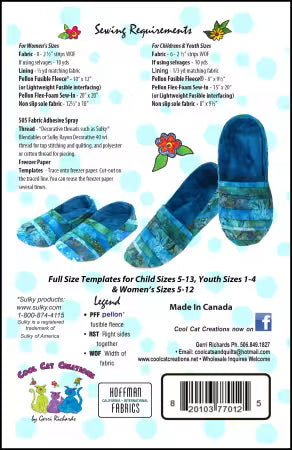 Mommy & Me Me Slippers Pattern
From Cool Cat Creations
Make matching slippers for you and your little one with this pattern.Here is a fun pattern if you have been saving your selvages, or you can use 2.5" strips (pre-cut or scraps). The pattern has full size templates, women's 5-12, children's 5-13 and youth 1-4. The pattern uses a foam interfacing for the slipper tops and removable inserts.
