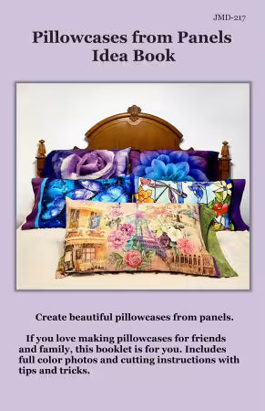 Pillowcases from Panels Idea Book
From Quilt Woman.com
By Joyce Minnis