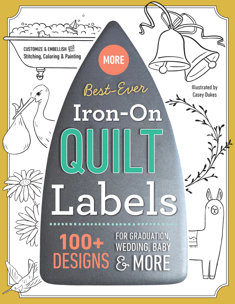 More Best Ever Iron-On Quilt Labels