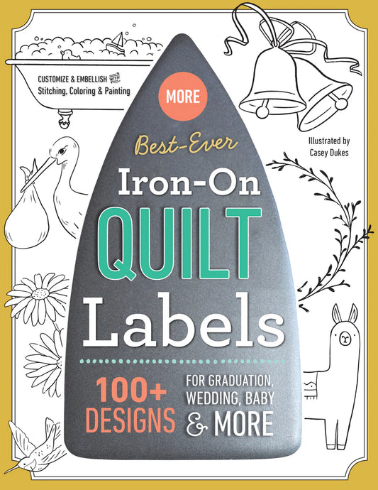 More Best Ever Iron-On Quilt Labels