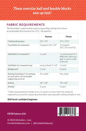 Ornament Collection Quilt Pattern
From  Bolt to Beauty
By Michelle Cain 
Fabric requirements 