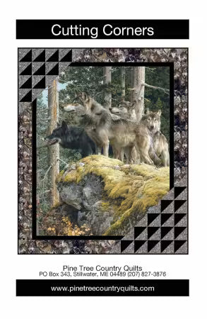 Cutting Corners Quilt Pattern-From Pine Tree Country Quilts-By Sandy Boobar and Sue Harvey
