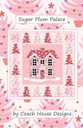 Sugar Plum Palace Pattern
From Coach House Designs
Printed Paper Pattern
Finished Size: 48inx 48in
Final Product: Wall Hanging
Paper Templates Included
Technique Used: Applique / Standard Machine Sewing
Skill Level: Intermediate