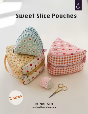 Sweet Slice Pouches Pattern

From Sewing Illustrations
By Kim Minki

"Finished size: 4-1/2" x 4" x 3-1/4’’. This pouch features a unique shape inspired by a classic onigiri, with clean lines and a charming finish. It’s a small project, but full of thoughtful details that make it feel special.
The pattern includes clear, step-by-step instructions with full-color photos, along with printable templates. A full video tutorial is also available on YouTube to guide you through the process with confidence."
