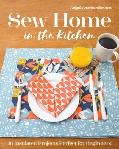 Sew Home - Abigail A. Bennett