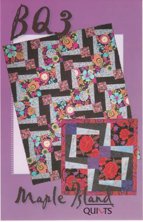 BQ3 Quilt Pattern- From Maple Island Quilts -  By Debbie Bowles