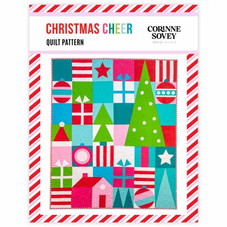 Christmas Cheer Quilt Pattern   From Corinne Sovey Design Studio By Corinne Sovey