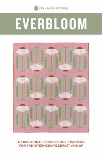 Everbloom Quilt pattern is a traditionally pieced quilt.  By: Lindsey Neill