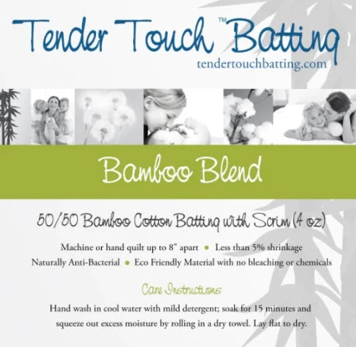Tender Touch Batting 50/50 Cotton Bamboo with Scrim 4oz - 120″ Wide  Machine or hand quilt up to 8″ apart and with less than 5% shrinkage using our naturally anti-bacterial and eco-friendly blend made with no bleaching or chemicals.
