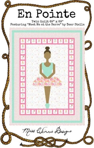 En Pointe Quilt Pattern  From Miss Winnie Designs  By Hanna Bourque